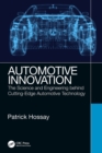 Image for Automotive innovation  : the science and engineering behind cutting-edge automotive technology