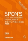 Image for Spon&#39;s Civil Engineering and Highway Works Price Book 2019
