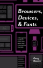 Image for Browsers, Devices, and Fonts