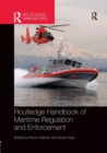 Image for Routledge Handbook of Maritime Regulation and Enforcement