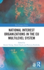 Image for National Interest Organizations in the EU Multilevel System