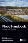 Image for Flood handbookVolume 2,: Analysis and modeling