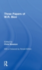 Image for Three Papers of W.R. Bion