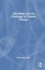 Image for Liberalism and the Challenge of Climate Change