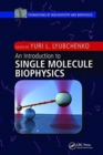 Image for An Introduction to Single Molecule Biophysics