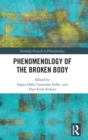 Image for Phenomenology of the broken body