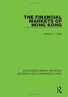 Image for The Financial Markets of Hong Kong