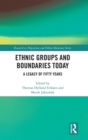 Image for Ethnic Groups and Boundaries Today
