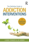 Image for The Definitive Guide to Addiction Interventions