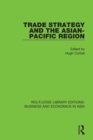 Image for Trade Strategy and the Asian-Pacific Region