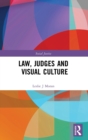 Image for Law, Judges and Visual Culture