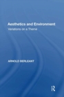 Image for Aesthetics and environment  : theme and variations on art and culture