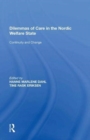 Image for Dilemmas of Care in the Nordic Welfare State : Continuity and Change