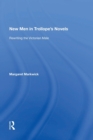 Image for New men in Trollope&#39;s novels  : rewriting the Victorian male