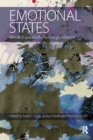 Image for Emotional states  : sites and spaces of affective governance