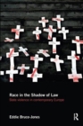 Image for Race in the Shadow of Law