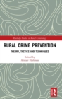 Image for Rural crime prevention  : theory, tactics and techniques
