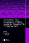 Image for Handbook for III-V high electron mobility transistor technologies