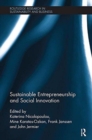 Image for Sustainable Entrepreneurship and Social Innovation