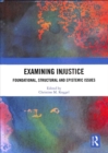 Image for Examining Injustice