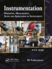 Image for Instrumentation  : operation, measurement, scope and application of instruments