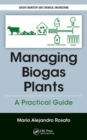Image for Managing biogas plants  : a practical guide