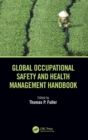 Image for Global Occupational Safety and Health Management Handbook