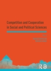 Image for Competition and Cooperation in Social and Political Sciences