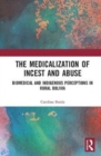 Image for The Medicalisation of Incest and Abuse