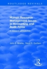Image for Human Resource Management Issues in Accounting and Auditing Firms