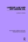 Image for Labour law and off-shore oil