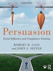 Image for Persuasion  : social influence and compliance gaining