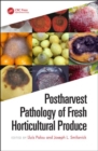 Image for Postharvest Pathology of Fresh Horticultural Produce