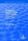 Image for Bridging the Entrepreneurial Financing Gap