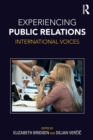 Image for Experiencing public relations  : international voices