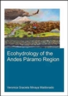 Image for Capturing processes and interactions of the Andes Pâaramo Region