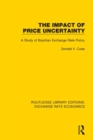 Image for The impact of price uncertainty  : a study of Brazilian exchange rate policy
