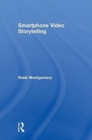 Image for Smartphone Video Storytelling