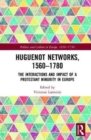 Image for Huguenot Networks, 1560–1780