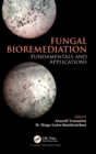 Image for Fungal bioremediation  : fundamentals and applications