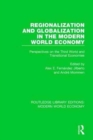 Image for Regionalization and Globalization in the Modern World Economy