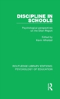 Image for Discipline in schools  : psychological perspectives on the Elton Report