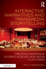Image for Interactive Narratives and Transmedia Storytelling