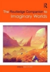 Image for The Routledge Companion to Imaginary Worlds