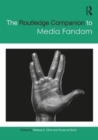 Image for The Routledge Companion to Media Fandom
