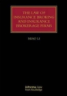 Image for The Law of Insurance Broking and Insurance Brokerage Firms
