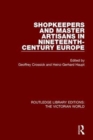 Image for Shopkeepers and Master Artisans in Ninteenth-Century Europe