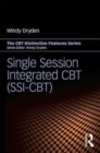 Image for Single session integrated CBT (SSI-CBT)  : distinctive features