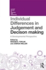 Image for Individual Differences in Judgement and Decision-Making