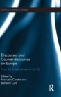 Image for Discourses and counter-discourses on Europe  : from the Enlightenment to the EU